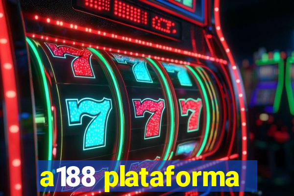 a188 plataforma